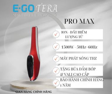 MÁY TRỊ LIỆU LƯỢNG TỬ E-GO TERA - DÒNG PRO MAX