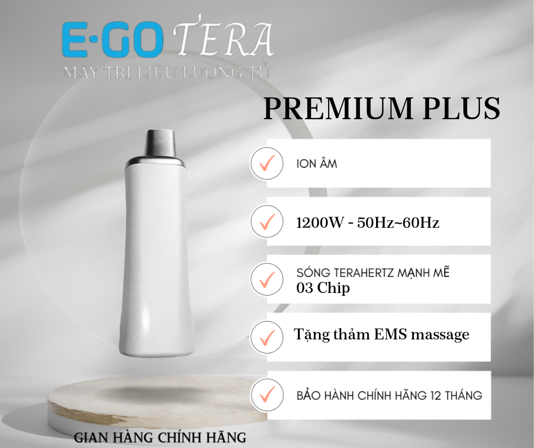 MÁY TRỊ LIỆU LƯỢNG TỬ E-GO TERA - DÒNG PREMIUM PLUS